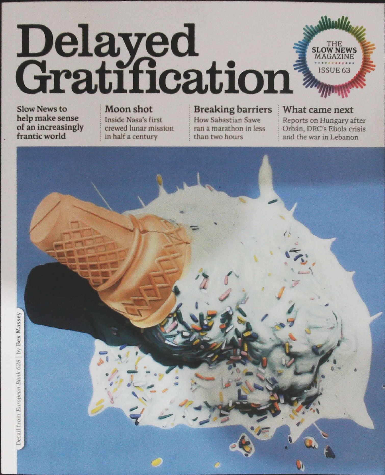 DELAYED GRATIFICATION