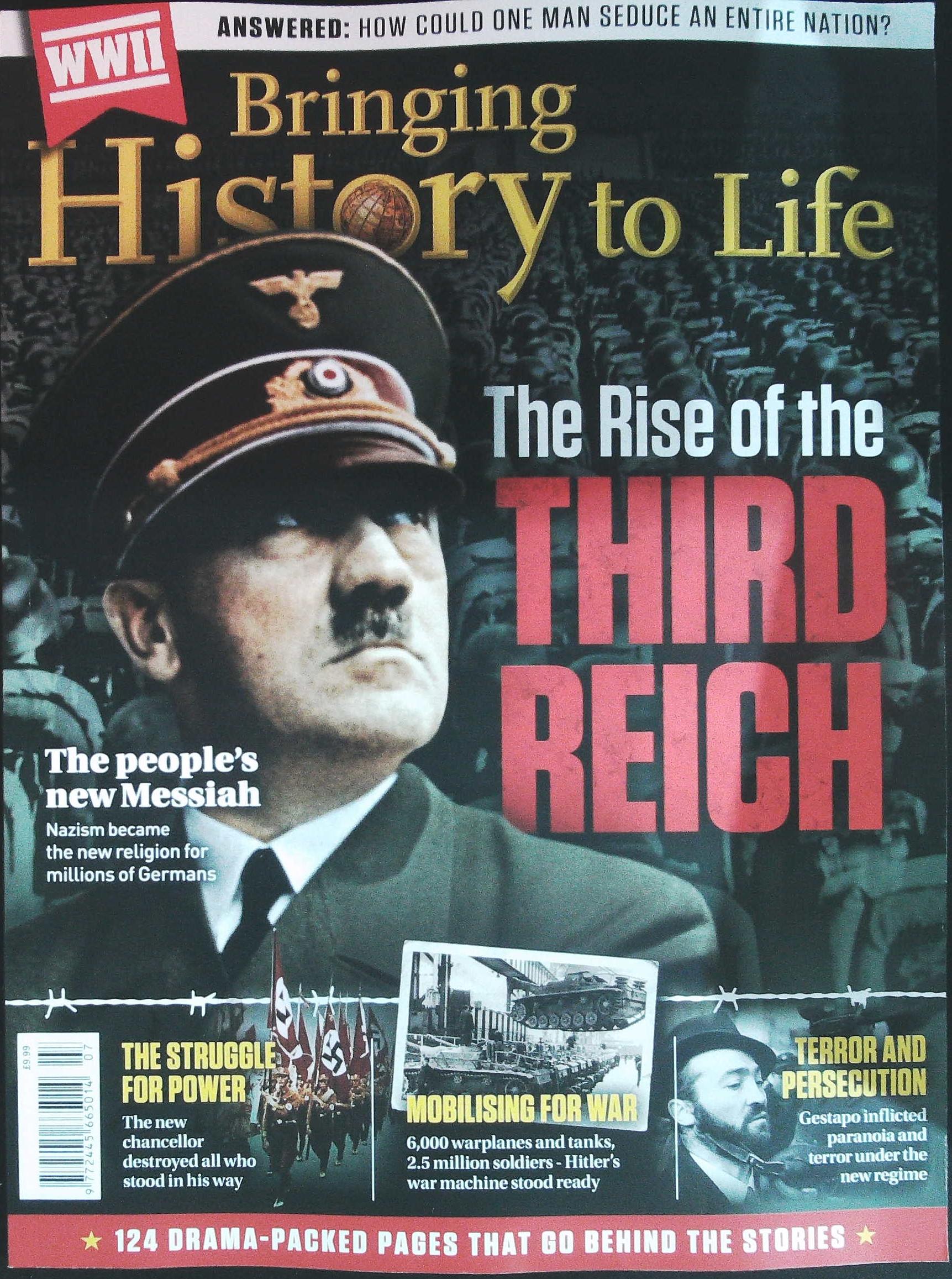 BRINGING HISTORY TO LIFE