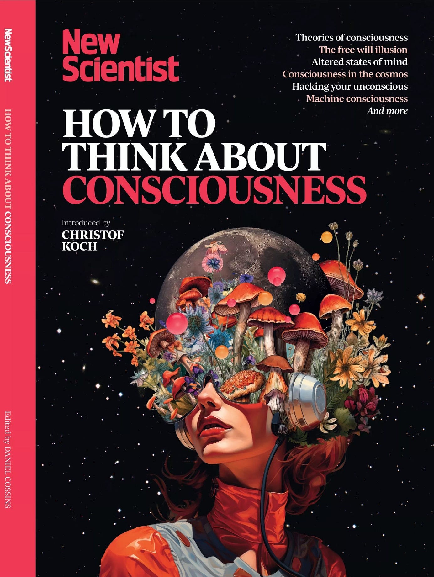 NEW SCIENTIST HOW TO THINK ABOUT CONSCIOUSNESS